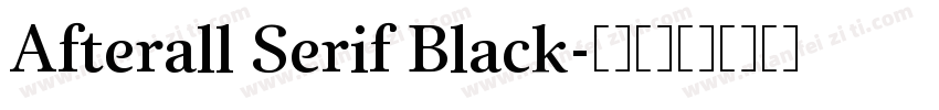 Afterall Serif Black字体转换